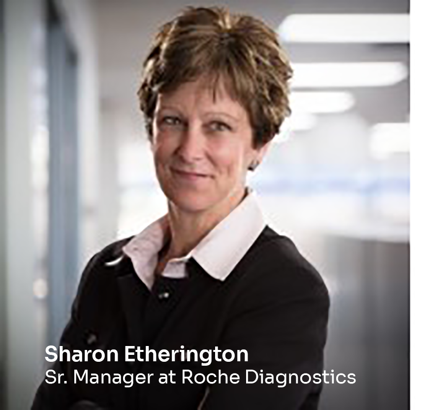 Sharon Etherington, Sr. Manager at Roche Diagnostics